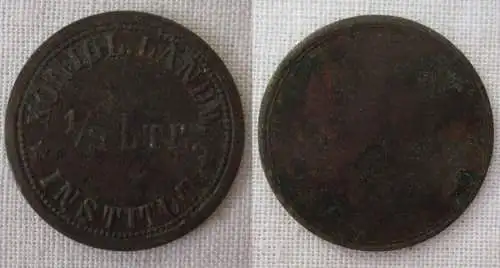 Wertmarke Königliches Landwirtschafts Institut 1/2 Liter (169707)