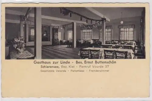 902103 Ak Gasthaus zur Linde Bes. Ernst Buttenschön - Schierensee Bez. Kiel