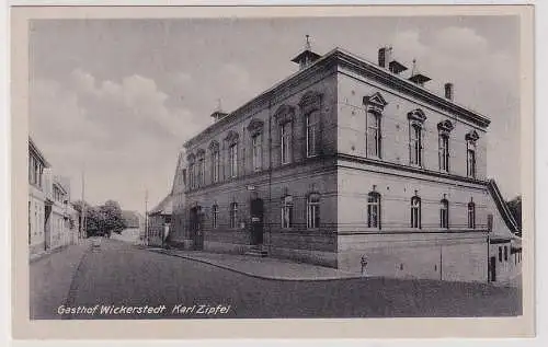 57771 Ak Gasthof Wickerstedt Karl Zipfel um 1940