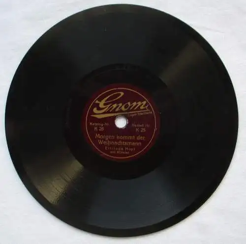 Gnom Schellackplatte Kinderlein kommet + Morgen kommt der Weihnachtsm. (102719)
