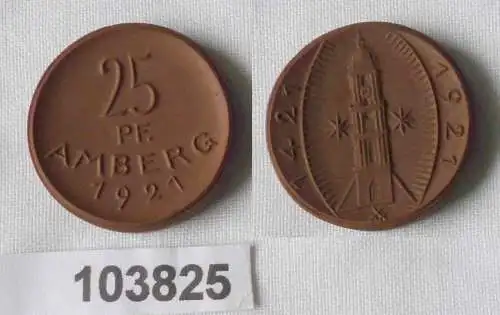 Porzellan Münze 25 Pfennig Stadt Amberg 1921 (103825)