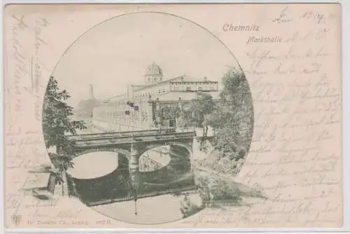 900587 Ak Chemnitz Markthalle und Brücke 1901
