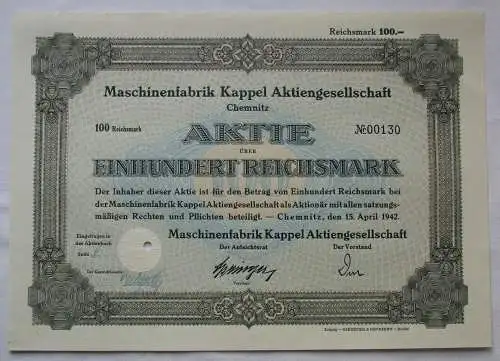 100 Reichsmark Stammaktie Maschinenfabrik Kappel AG Chemnitz 15.4. 1942 (153447)