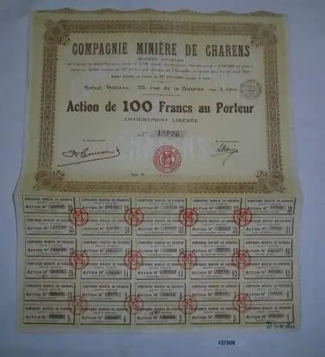 100 Francs Aktie Compagnie Minière de Charens Lyon 3. Mai 1928 (127508)