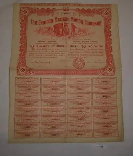 10 Aktien à 5 Francs The Espirity Mexican Mining Company April 1910 (127520)