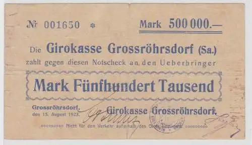 500000 Mark Banknote Girokasse Grossröhrsdorf 15.08.1923 (154141)
