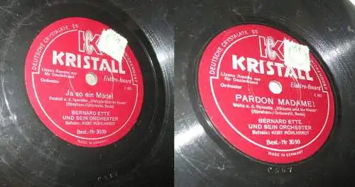 155939 Schellackplatte Kristall Ja so ein Mädel + Pardon Madame! / Bernard Etté