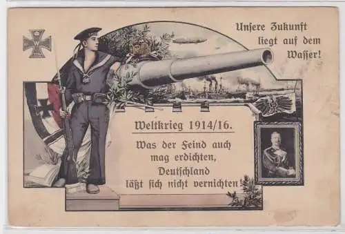 902623 Patriotika AK Weltkrieg 1914/16 - Unsere Zukunft liegt auf dem Wasser!