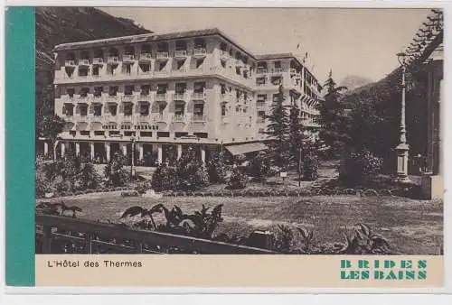 37158 Ak Brides les Bains L´Hotel des Thermes um 1930