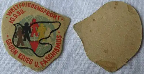 Abzeichen Weltfriedensfront gegen Krieg und Faschismus 10. Sept. 1950 (151933)