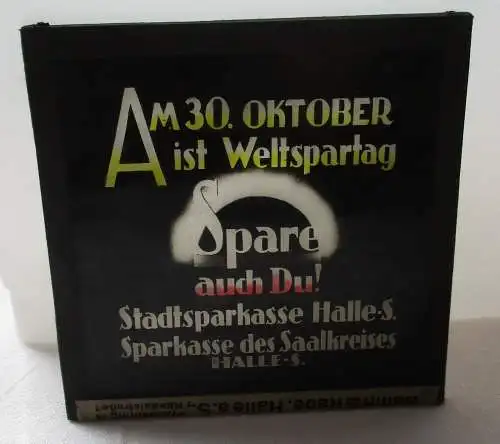 Werbung Fotoplatte Am 30. Oktober ist Weltspartag Stadtsparkasse Halle (117474)