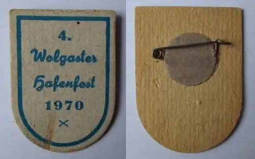 DDR Papp Abzeichen 4. Wolgaster Hafenfest 1970 (127284)