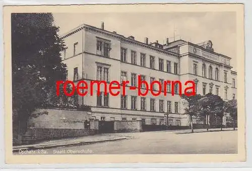 76819 Ak Oschatz i.Sa. Staatl. Oberschule um 1930
