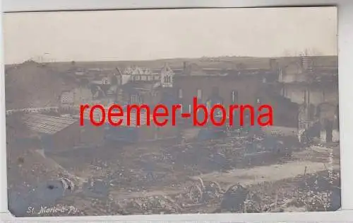79142 Feldpost Ak St.Marie á Py Zerstörungen im 1.Weltkrieg 1915