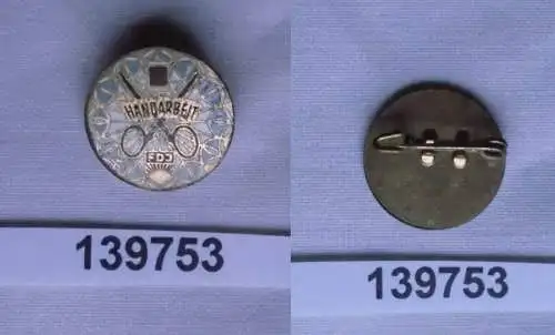 DDR FDJ Abzeichen der Interessengemeinschaft Handarbeit (139753)