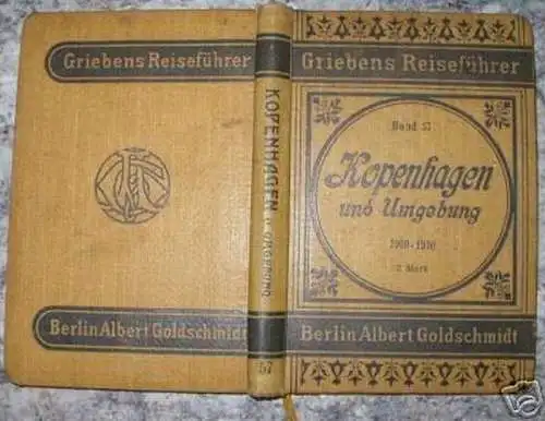 Grieben Reiseführer Band 57 Kopenhagen 1909-1910