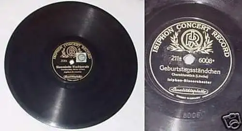 Schellack Platte Isiphon "Geburtstagsständchen" um 1930