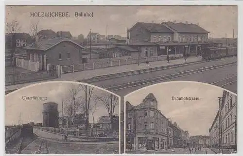 51622 Feldpost Ak Holzwickede Bahnhof, Unterführung, Bahnhofstraße 1916