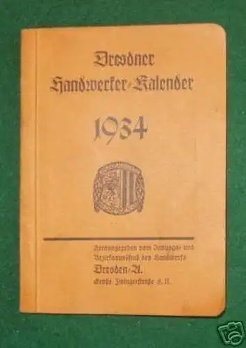 schöner "Dresdner Handwerker-Kalender 1934"