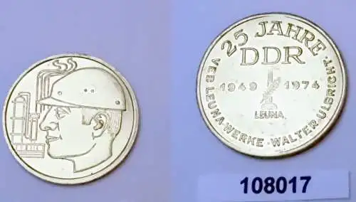 DDR Medaille VEB Leuna Werke Walter Ulbricht 25 Jahre DDR 1949-1974