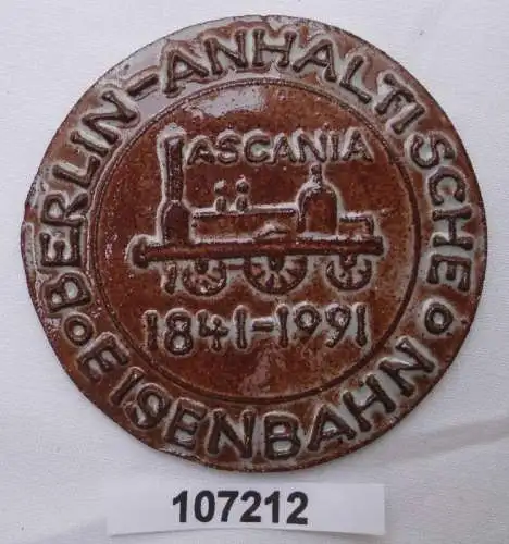 seltene Keramik Medaille 150 Jahre Berlin Anhaltische Eisenbahn 1841-1991