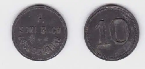 Zink Wertmarke 10 F. Schilbach Lochschänke um 1910 (134480)