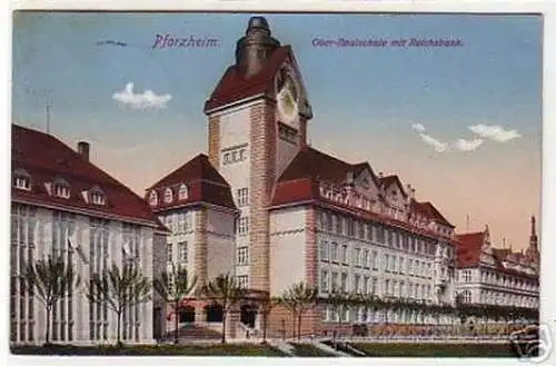 17960 Ak Pforzheim Ober Realschule mit Reichsbank 1913