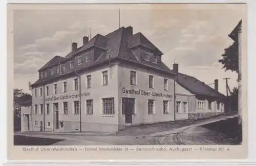 83798 AK Gasthof Ober-Waldkirchen - Sommerfrische, Ausflugsort, Inh. K. Bluttner