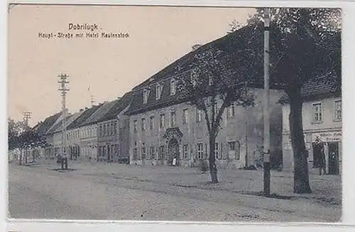 63818 Ak Dobrilugk Doberlug-Kirchhain Hauptstraße mit Hotel Rautenstock um 1910
