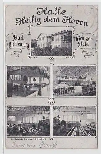 72498 Mehrbild Ak Bad Blankenburg Thüringer Wald Halle Heilig dem Herrn 1912