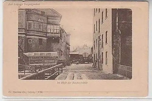 60696 Ak Leipzig, Aus Leipzigs Vergangenheit: Im Hofe der Barfussmühle um 1900