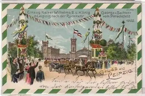 26/79 Ak Lithografie Kaiser Wilhelm II. in Leipzig 1903