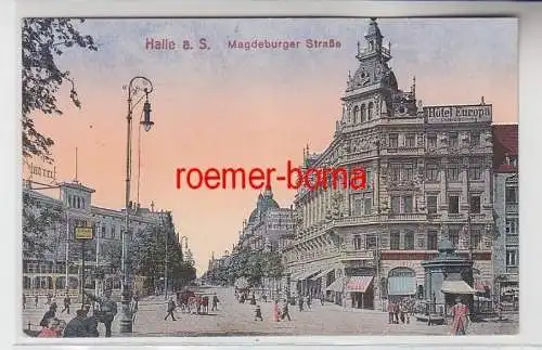 72688 Ak Halle a. Saale Magdeburger Straße mit Hotel Europa 1918