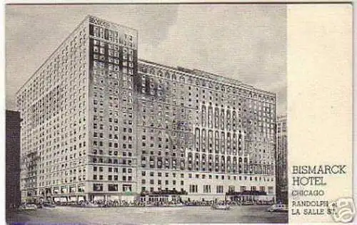 00663 Ak Chicago Bismarck Hotel um 1930
