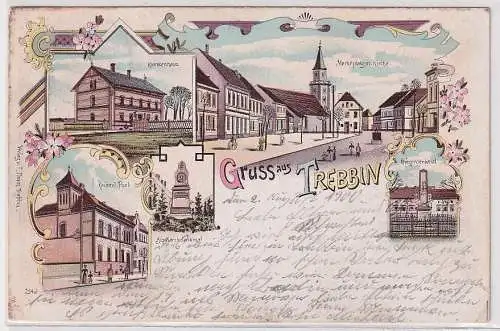 15664 Ak Lithographie Gruß aus Trebbin Krankenhaus, Kriegerdenkmal usw. 1900