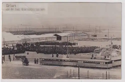 67131 Foto Ak Erfurt - Lager der franz. Kriegsgefang'nen 1914