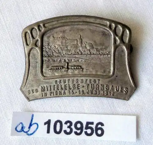 seltenes Blech Abzeichen Gauturnfest Pirna 15.-16.Juni 1912 (103956)