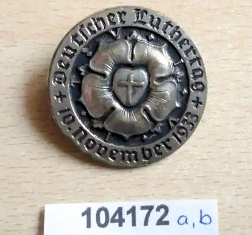 seltenes Abzeichen Deutscher Luthertag 10. November 1933