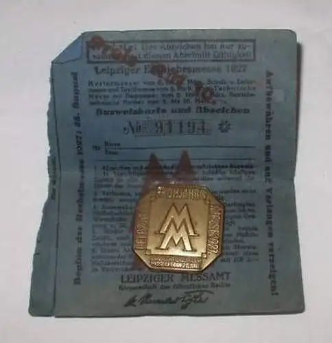 altes Abzeichen Frühjahrsmesse Lepzig 1927 + Ausweis
