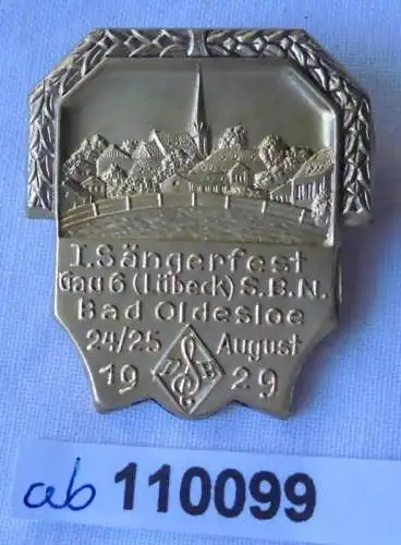 seltenes Abzeichen I. Sängerfest Gau 6 (Lübeck) Bad Oldesloe 1929 (110099)