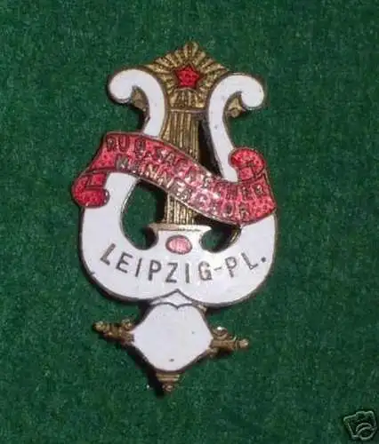 altes Abzeichen Männer Chor Leipzig Plagwitz um 1910