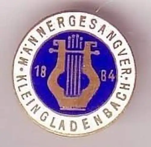 altes Abzeichen Männergesangverein Kleingladenbach 1884