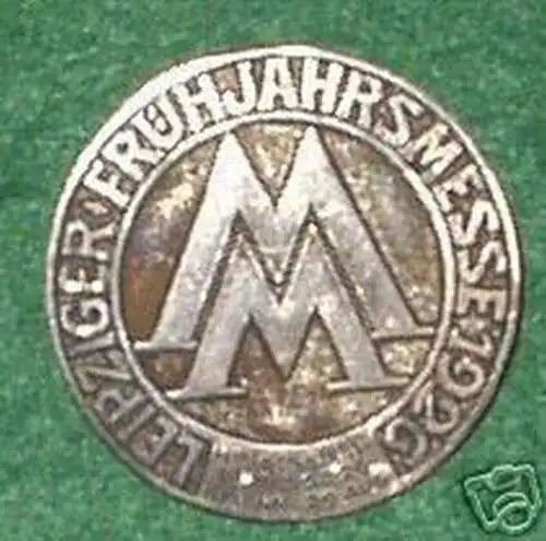 seltenes Abzeichen Leipziger Frühjahrsmesse 1926