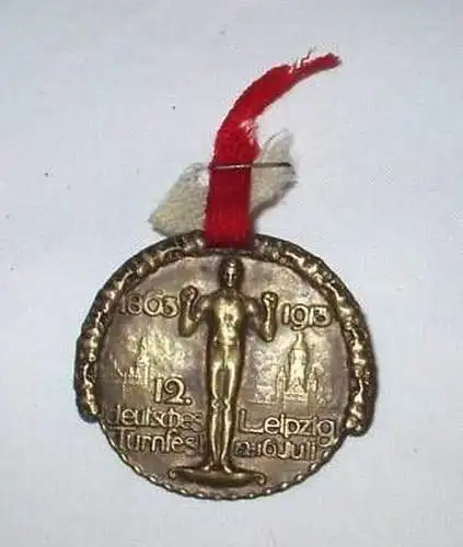 altes Abzeichen 12. Dt. Turnfest Leipzig 1863-1913