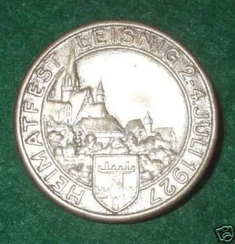 altes Blech Abzeichen Heimatfest Leisnig 2.-4. Juli 1927