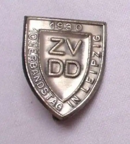 altes Abzeichen 10. Verbandstag ZVDD in Leipzig 1930