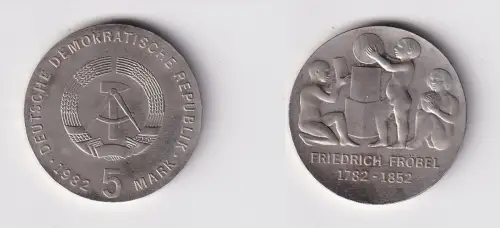 DDR Gedenk Münze 5 Mark Friedrich Fröbel 1982 Stempelglanz (170001)