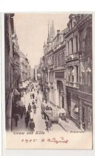 13962 Ak Gruss aus Köln Hohestrasse 1905