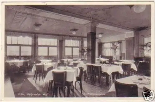 19458 Ak Köln Restaurant "Belgischer Hof" 1941