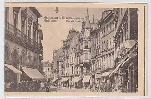 34848 Ak Mülhausen im Elsass Wildemannsgasse um 1920